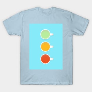 Tea Cup Traffic Lights Green Yellow And Red Teas On Blue T-Shirt